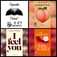 #337: Peniskanone mit Ladehemmung („Die Unbußfertigen“ - Elina Penner, „I Feel you“ - Yasmine M‘Barek, „Die viktorianische Chaiselongue“ - Marghanita Laski)