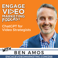 ChatGPT for Video Strategists with Ben Amos