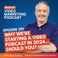 Why were starting a video podcast in 2024... should you? with Ben Amos