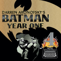 114 - Batman Year One, Part 4