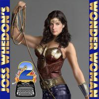 88 - Joss Whedons Wonder Woman, Part 2