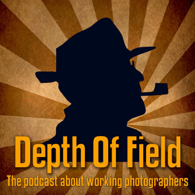 The Depth Of Field Podcast
