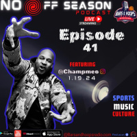 No Offseason Episode 41 Feat. Champ (My Expert Opinion)  Splash 631