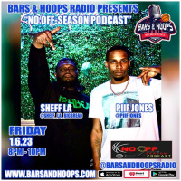 No Offseason Episode 1 Feat. Piif Jones  Sheff La