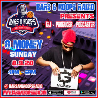 Bars  Hoops Radio Episode 150 Feat. DJ G-Money