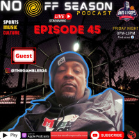 No Offseason Episode 45 Feat. JR Gamble