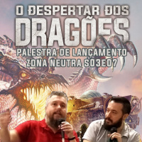 ZN S03E07 - O DESPERTAR DOS DRAGÕES