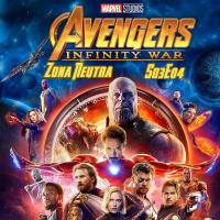 ZONA NEUTRA S03E04 - Vingadores - Guerra Infinita