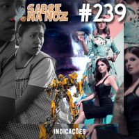 SNN #239 - Indicações