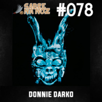SNN #078 – Donnie Darko