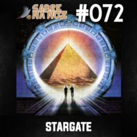 SNN #072 – Stargate