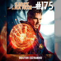 SNN #175 – Doutor Estranho