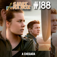SNN #188 - A Chegada