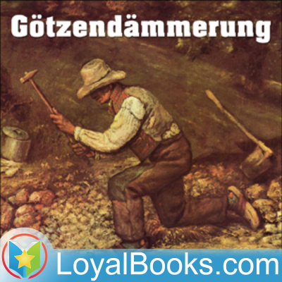 Götzendämmerung By Friedrich Nietzsche