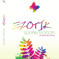 Ezotik Spring Edition (DJ KJota amp MSon Set Mix)