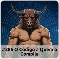 E286 O Código a Quem O Compila
