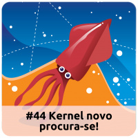 E44 Kernel Novo Procura-Se!