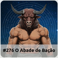 E276 O Abade De Bação