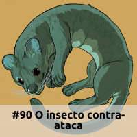 E90 O Insecto Contra-Ataca