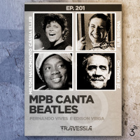 #201 - MPB Canta Beatles