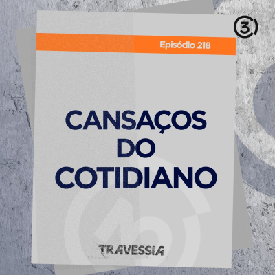 Central3 Podcasts - Travessia