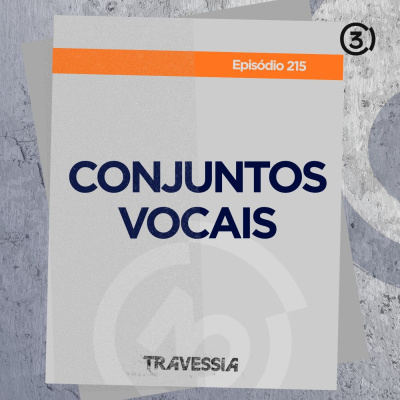 Central3 Podcasts - Travessia