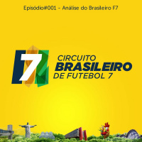 F7 Show - Episodio 1 - Circuito Brasileiro de Futebol 7
