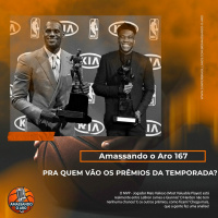 Amassando O Aro 167 - Prêmios da temporada 2019/20