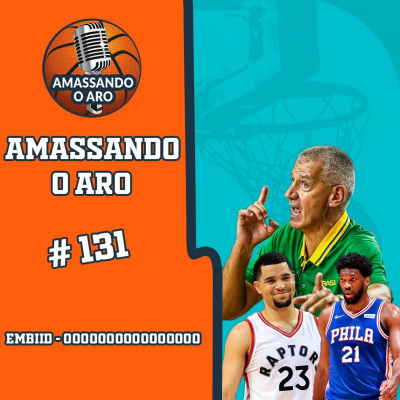 Podcast Amassando O Aro