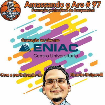 Podcast Amassando O Aro
