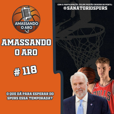 Podcast Amassando O Aro