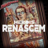 Thwip View 354 - Heróis Renascem
