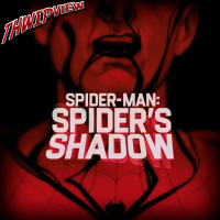 Thwip View 341 - Spider-Man: Spiders Shadow