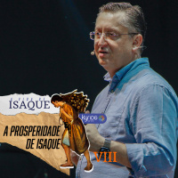 A prosperidade de Isaque - Pr. Klaus Piragine - Série: A vida de Isaque - VIII
