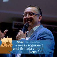 Pessoas fortes tem momentos de fraqueza - Pr. Klaus Piragine - Série: A história de Davi XVI