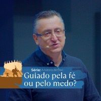 Seja conduzido pela fé! - Pr. Klaus Piragine - Série: A história de Davi