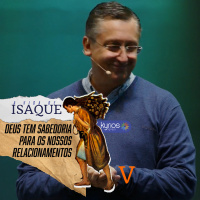 Deus tem sabedoria para os nossos relacionamentos - Pr. Klaus Piragine - Série: A vida de Isaque - V
