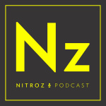 Nitroz Podcast