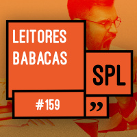 159. Leitores babacas