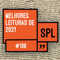 138. Melhores leituras de 2021