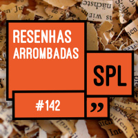 142. Resenhas arrombadas