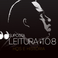 108 - HQs e história