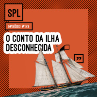 173. O conto da ilha desconhecida, de José Saramago