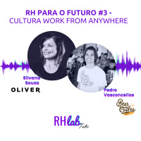 RH para o futuro #3 - Cultura Work from Anywhere
