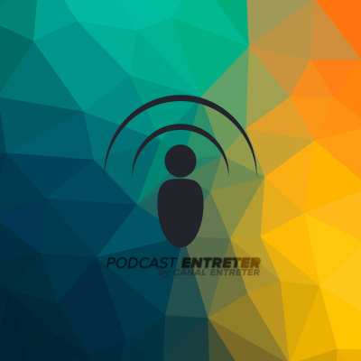 Podcast Canal Entreter
