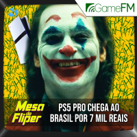 PS5 Pro chega por 7 mil reais - 26/09/2024 - Mesa do Fliper - Podcast
