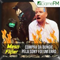 Compra da Bungie pela Sony foi um erro - 08/08/2024 - Mesa do Fliper - Podcast