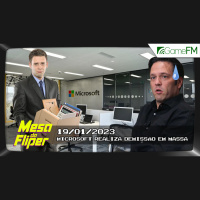 Microsoft realiza demissão em massa - 19/01/2023 - Mesa do Fliper