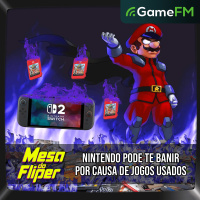 NINTENDO PODE TE BANIR POR CAUSA DE JOGOS USADOS - 17/07/2025 - Mesa do Fliper - Podcast