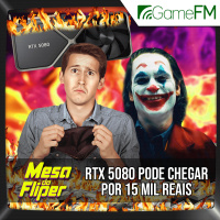 RTX 5080 pode chegar por R$ 15 mil - 02/01/2025 - Mesa do Fliper - Podcast